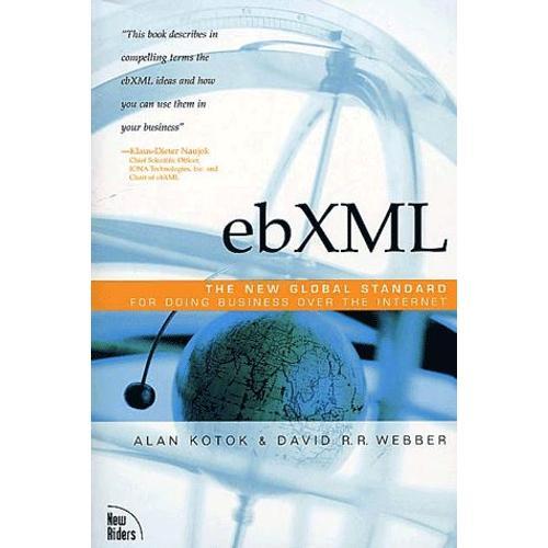 Ebxml - The New Global Standard For Doing Business Over The Internet on Productcaster.