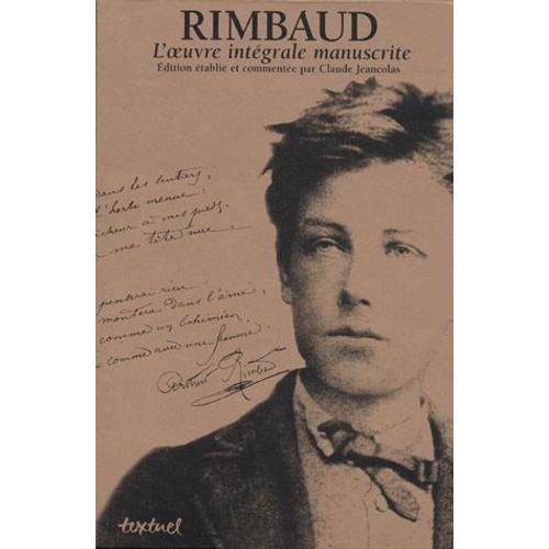 Rimbaud, L'oeuvre Intégrale Manuscrite Coffret 3 Volumes on Productcaster.