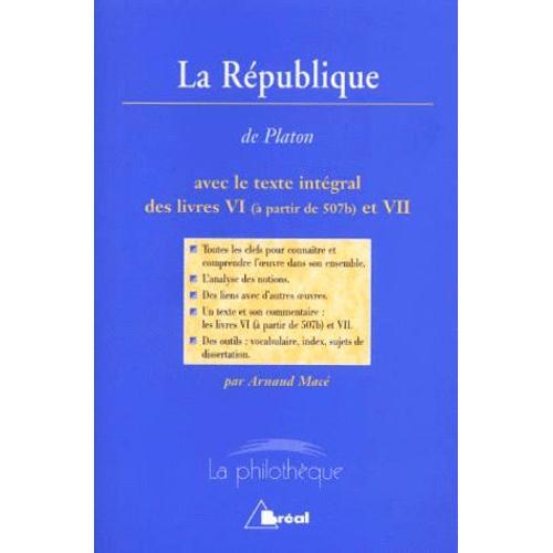 La République De Platon - Avec Le Texte Intégral Des Livres 6 (À Pa... on Productcaster.