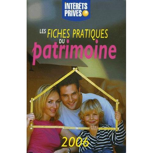 Les Fiches Pratiques Du Patrimoine - Edition 2006 on Productcaster.