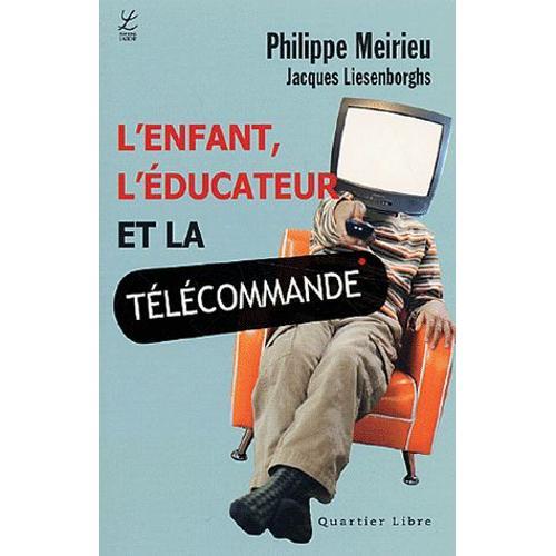 L'enfant, L'éducateur Et La Télécommande on Productcaster.