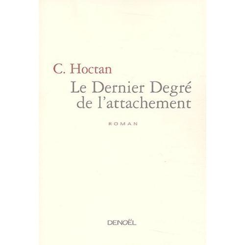 Le Dernier Degré De L'attachement on Productcaster.