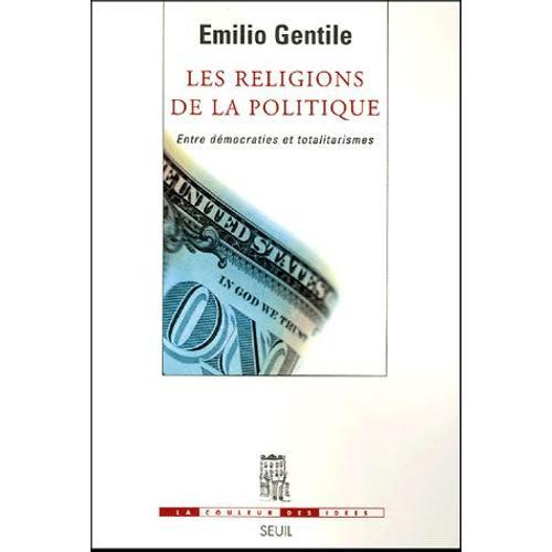 Les Religions De La Politique - Entre Démocraties Et Totalitarismes on Productcaster.