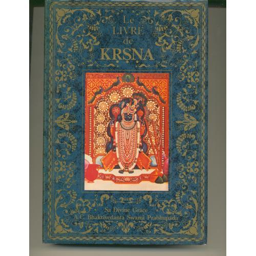 Le Livre De Krsna Tome 2, Un Resume Complet De L'illustre Dixieme C... on Productcaster.