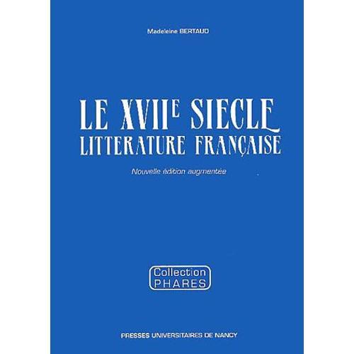 Littérature Française - Le Xviie Siècle on Productcaster.