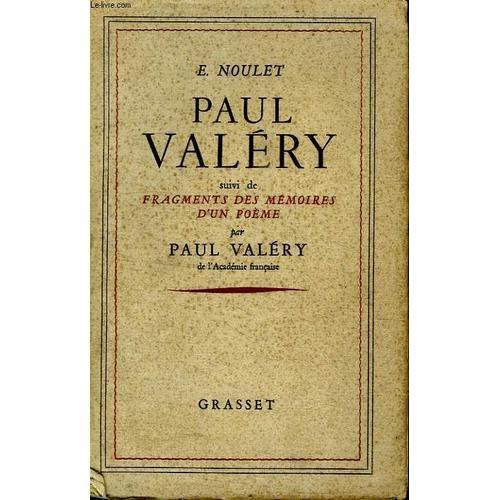 Paul Valery. Suivi De Fragments Des Memoires D Un Poeme. on Productcaster.