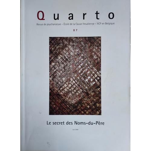 Quarto N°87 - Le Secret Des Noms-Du-Père - Revue De La Cause Freudi... on Productcaster.