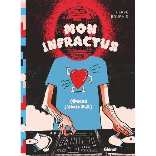 Mon Infractus (Quand J'étais Dj) on Productcaster.