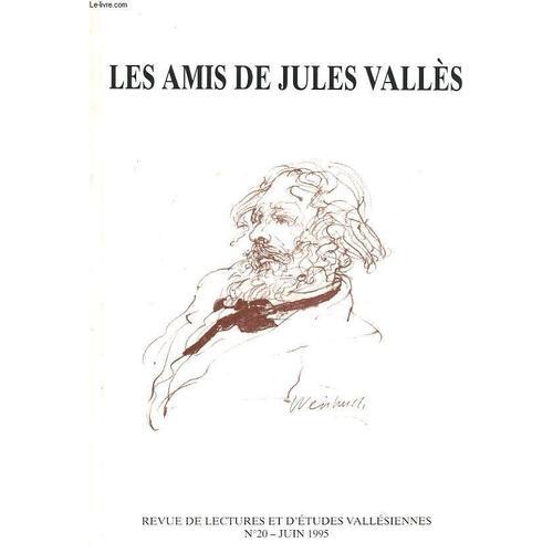 Les Amis De Jules Valles. Revue De Lectures Et D'etudes Vallesienne... on Productcaster.