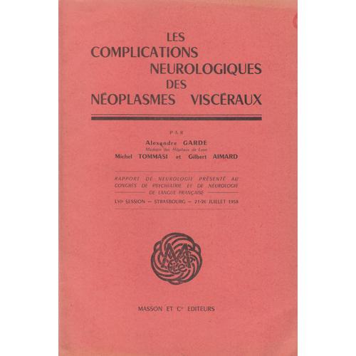 Les Complications Neurologiques Des Néoplasmes Viscéraux on Productcaster.