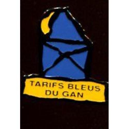 Pins Tarifs Bleus Du Gan on Productcaster.