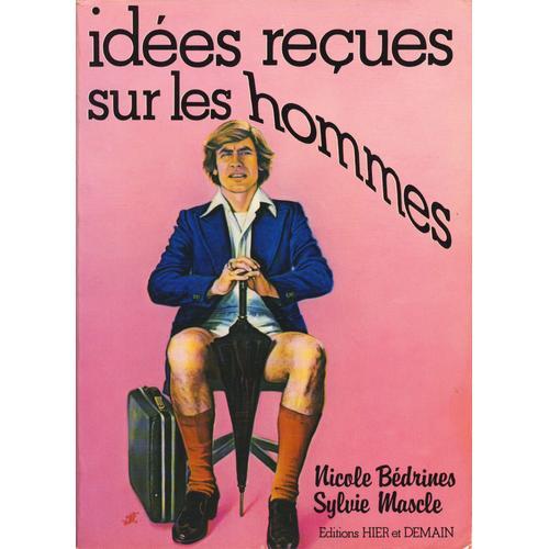 Idees Recues Sur Les Hommes on Productcaster.