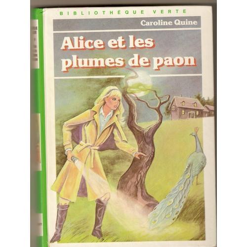 Alice Et Les Plumes De Paon. Illustrations D'albert Chazelle on Productcaster.