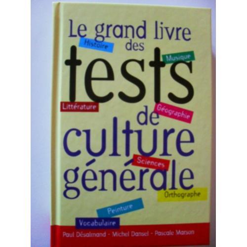 Le Grand Livre Des Tests De Culture Générale on Productcaster.