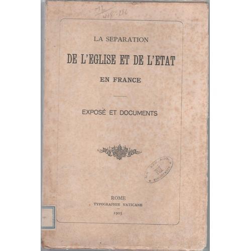 La Séparation De L'eglise Et De L'etat En France Exposé Et Documents on Productcaster.