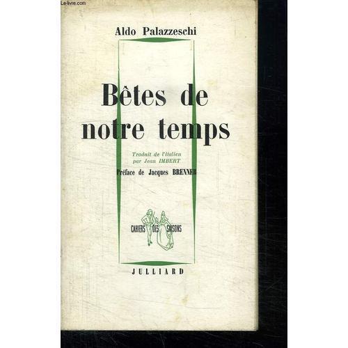 Betes De Notre Temps. on Productcaster.