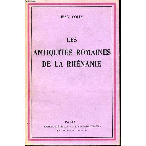 Les Antiquites Romaines De La Rhenanie on Productcaster.