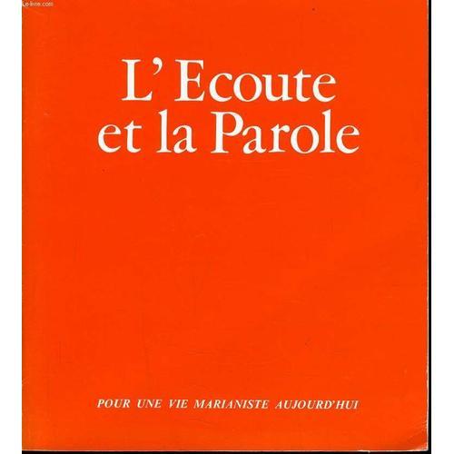 L'ecoute Et La Parole Pour Une Vie Marianiste Aujourd'hui on Productcaster.