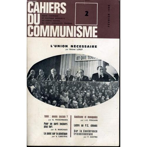 Cahiers Du Communiste N°2 : L'union Nécessaire / 1966 : Année Socia... on Productcaster.