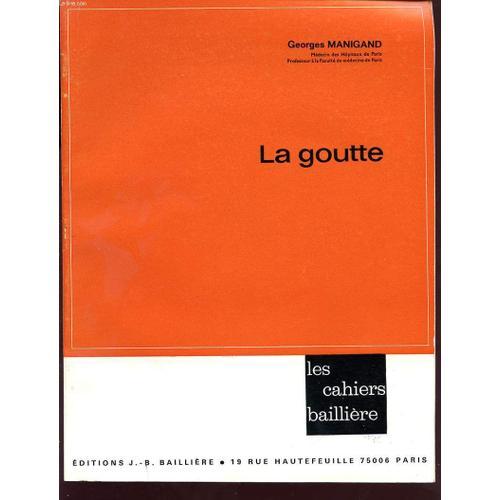 Les Cahiers Bailliere N 35 : La Goutte on Productcaster.