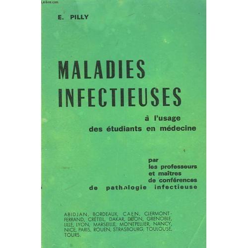 Maladies Infectieuses - À L'usage Des Étudiants En Médecine Et Des ... on Productcaster.