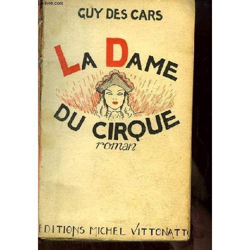 La Dame Du Cirque. Roman on Productcaster.