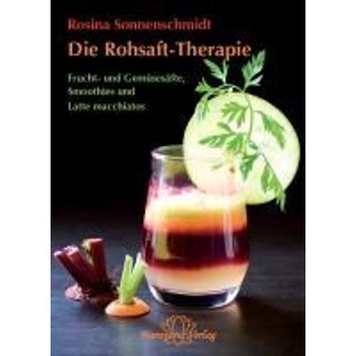 Die Rohsaft-Therapie on Productcaster.