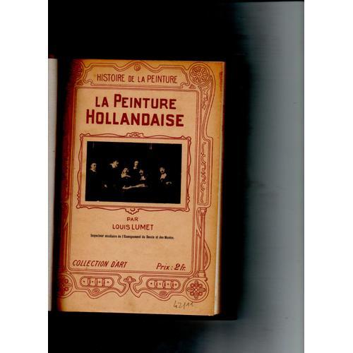 La Peinture Hollandaise on Productcaster.