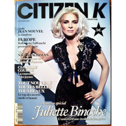 Citizen K International N° 509 : Numéro Spécial Juliette Binoche on Productcaster.