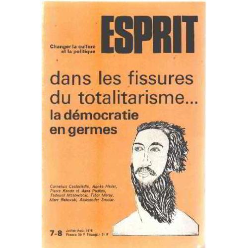 Revue Esprit Juillet-Aout 1978 / Dans Les Fissures Du Totalitarisme on Productcaster.