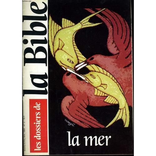 Les Dossiers De La Bible N°2 : La Mer on Productcaster.