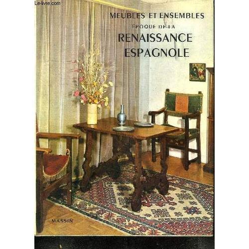 Meubles Et Ensembles Epoque Renaissance Espagnole. on Productcaster.