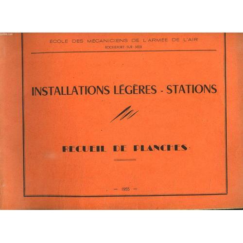 Installations Legeres Stations. Receuil De Planches. on Productcaster.