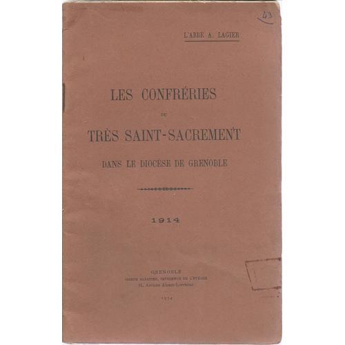 Les Confréries Du Très Saint-Sacrement Dans Le Diocèse De Grenoble ... on Productcaster.