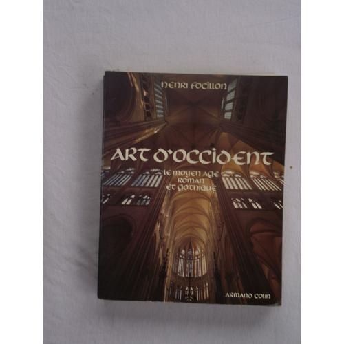 Art D'occident - Le Moyen Âge Roman Et Gothique on Productcaster.