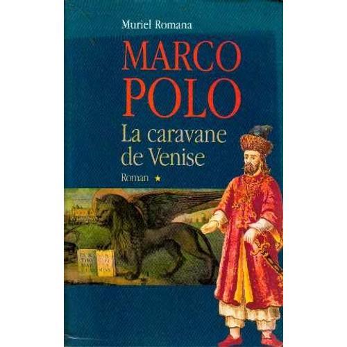 Marco Polo Tome I La Caravane De Venise on Productcaster.