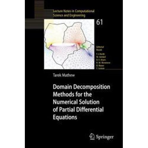 Domain Decomposition Methods For The Numerical Solution Of Partial ... on Productcaster.