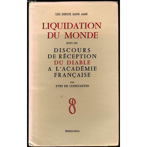 Liquidation Du Monde Suivi Du Discours De Réception Du Diable À L'a... on Productcaster.