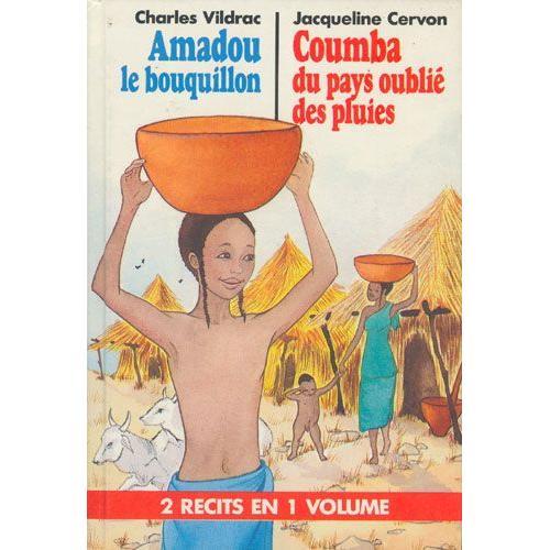 Amadou Le Bouquillon - Coumba Du Pays Oublié Des Pluies - Illustra... on Productcaster.