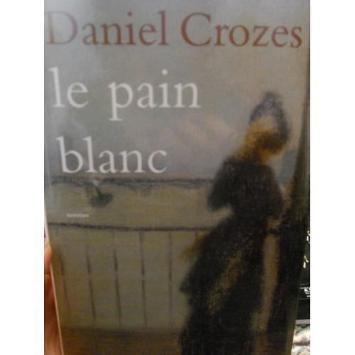 Le Pain Blanc - Roman on Productcaster.