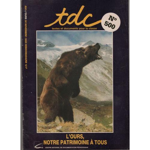 L'ours, Notre Patrimoine À Tous, Tdc N°500 on Productcaster.