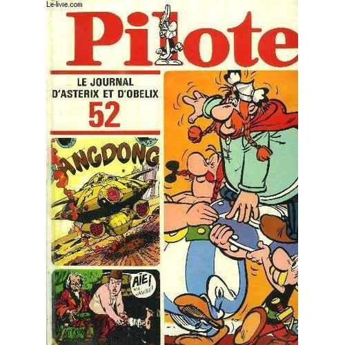 Pilote Album N° 52. Le Journal D Asterix Et Obelix. Du N°553 Au N° ... on Productcaster.