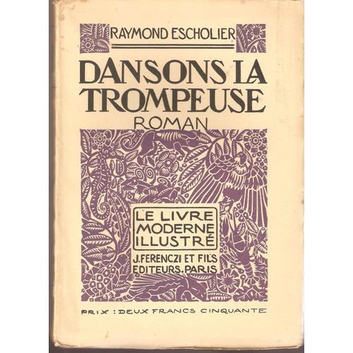 Dansons La Trompeuse (Bois Originaux De Emm. Jodelet) on Productcaster.