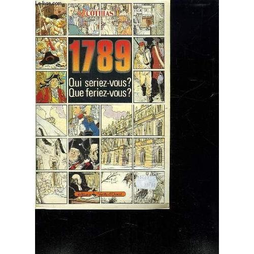 1789 Qui Seriez Vous? Que Feriez Vous? on Productcaster.