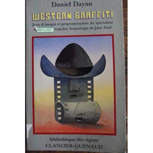 Western Graffiti - Jeux D'images Et Programmation Du Spectateur Dan... on Productcaster.