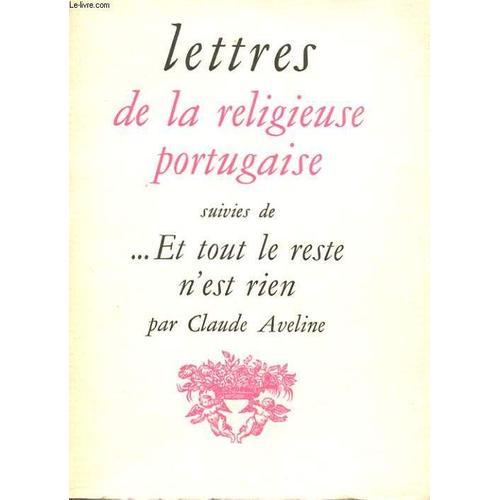 Lettres De La Religieuse Portugaise Suivies De ... Et Tout Le Reste... on Productcaster.