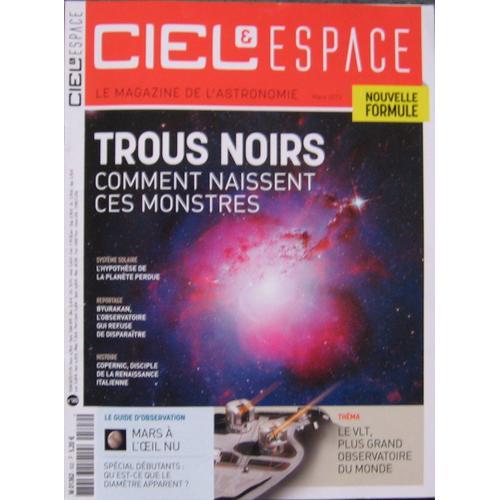 Ciel Et Espace 502 : Trous Noirs / Copernic / Le Vlt on Productcaster.