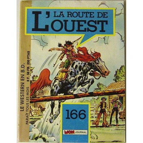 La Route De L'ouest No 166 : Les Parias on Productcaster.