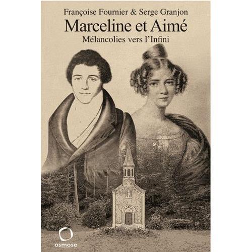 Marceline Et Aimé - Mélancolies Vers L'infini on Productcaster.