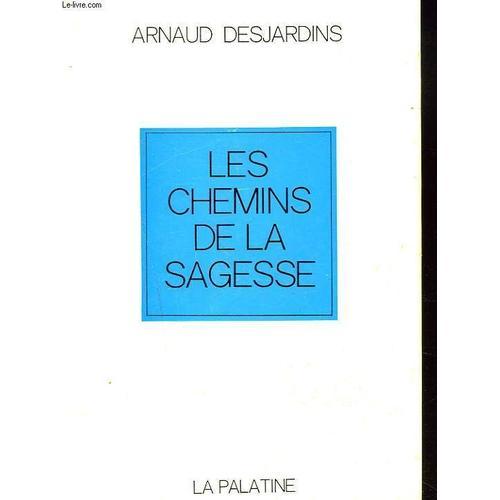 Les Chemins De La Sagesse. Tome 1. on Productcaster.